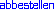 abbestellen